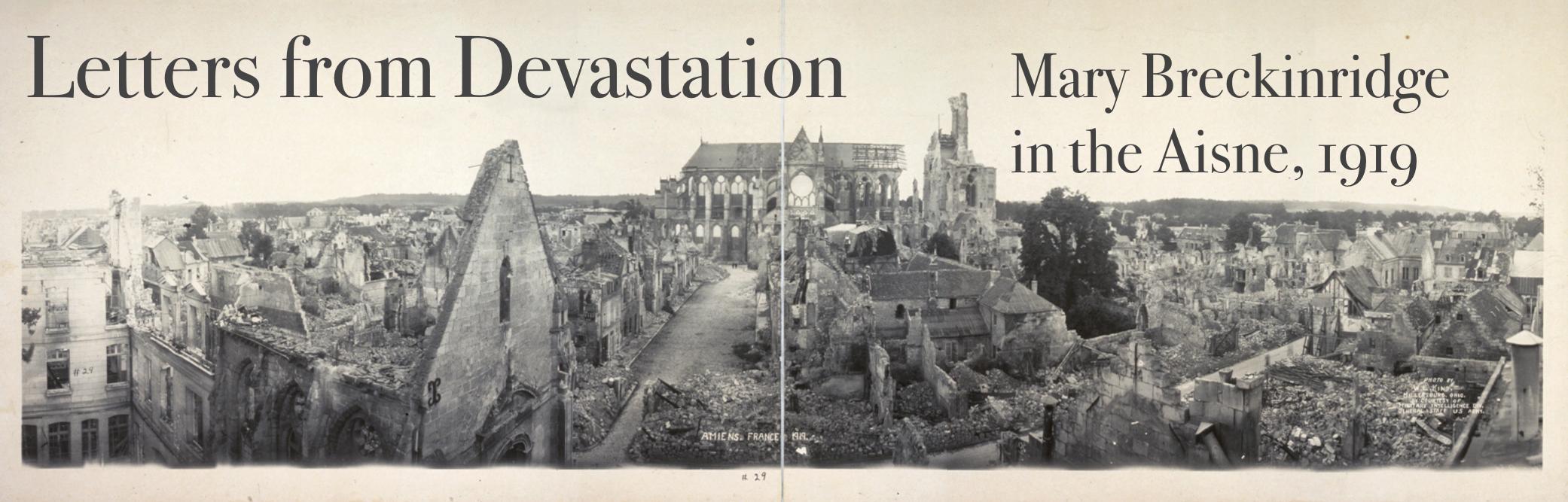 panoramic view of Soissons in 1919 with ruined buildings after world war one