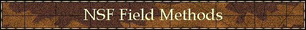NSF Field Methods