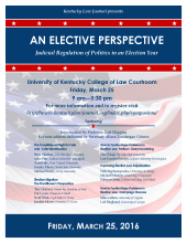 An Elective Perspective: Judicial Regulation of Politics in an Election Year