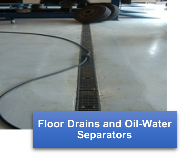 Floor Drains and Oil-Water Separators