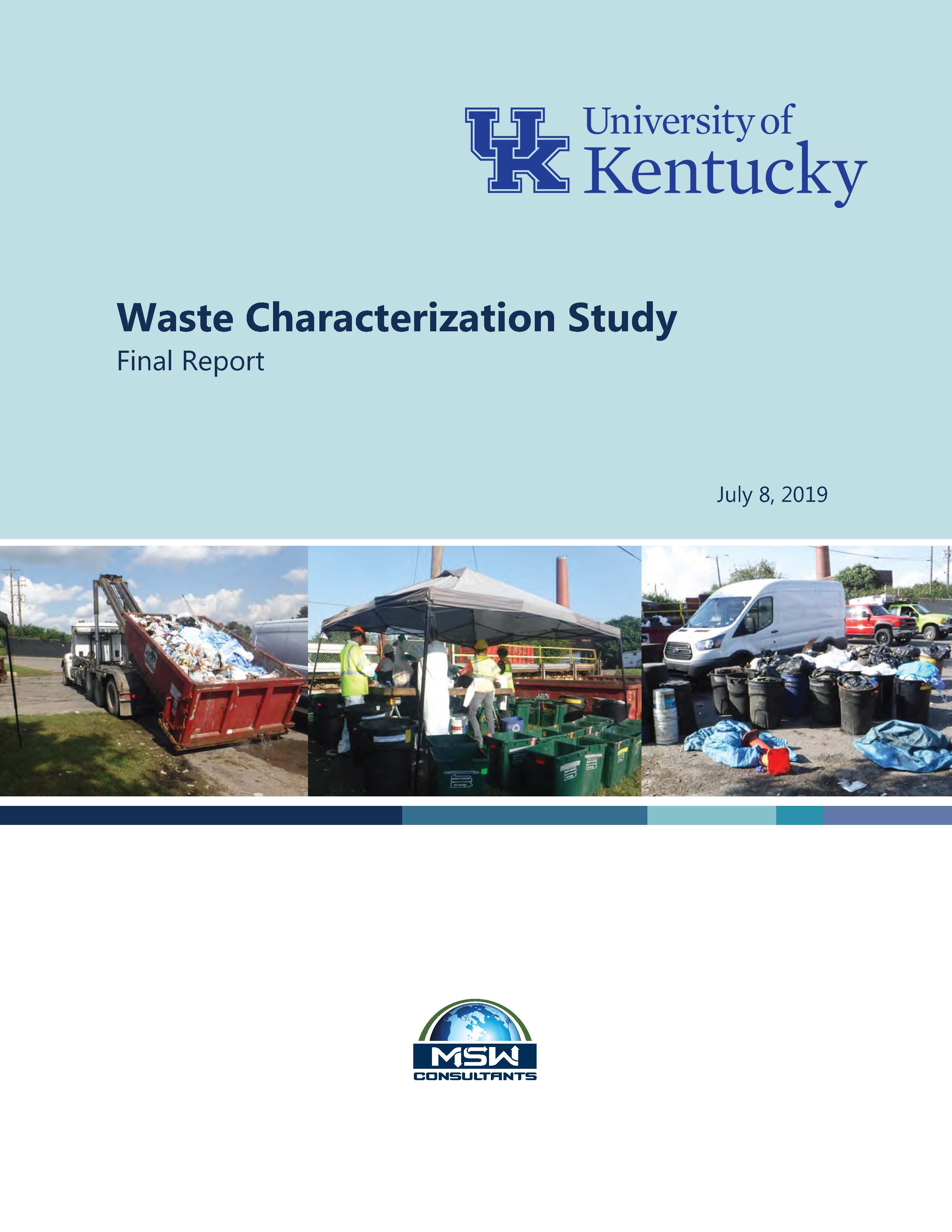 Front cover of the 2018 Waste Characterization Study report for University of Kentucky Recycling department conducted by MSW Consultants 