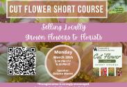 March 28th Virtual Cut Flower Short Course graphic