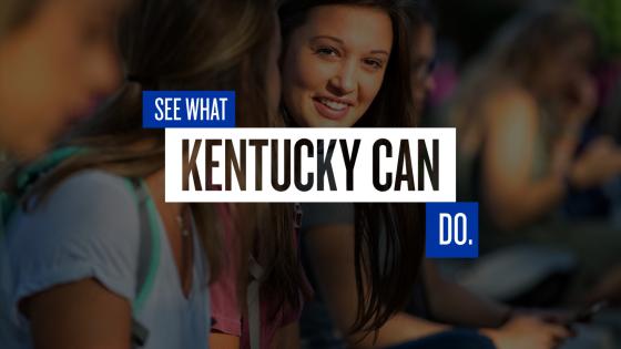 See what Kentucky Can do.