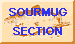 The Sourmug Section