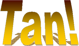 Tan!